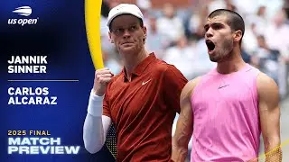 Jannik Sinner vs. Carlos Alcaraz Match Preview | 2025 US Open Final