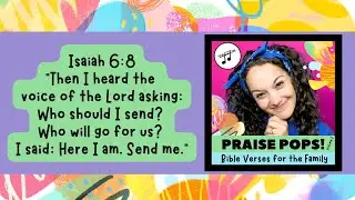 Isaiah 6:8 (Praise Pops! Vol.2)