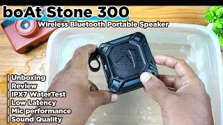 Boat Stone 300 Portable Speaker Unboxing | Review | Water Test | Mic performance | Sound Quality