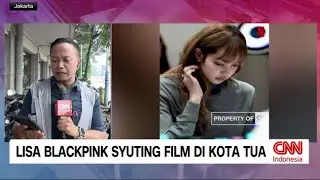 Lisa Blackpink Syuting di Kota Tua, Lalin Direkayasa