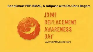 BoneSmart PRP, BMAC, & Adipose with Dr. Chris Rogers