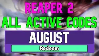 All New August 2022 Codes for ️Reaper 2 ROBLOX WORKING Reaper 2 Codes