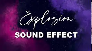 Explosion Sound Effect | NO COPYRIGHT 🎤🎶