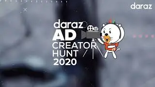Daraz Ad Creator Hunt 2020 Promo