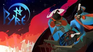 Another Liberation, Another series of Rites | Pyre (Part 4) | Twitch Livestream
