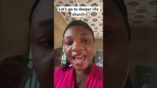 Let&rsquo;s go to deeper life church #viral #vlog #vlog #lifestyle #vlogger