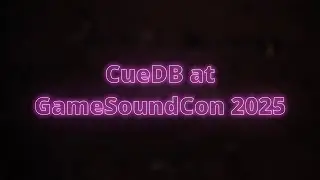 CueDB at GameSoundCon 2025