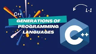 Generations of Programming languages || L-1