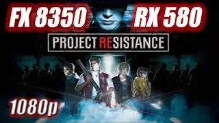 Resident Evil Resistance : FX 8350 + RX 580
