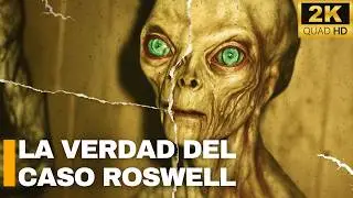 EL CASO ROSWELL | &iquest;La Prueba de Vida Alien&iacute;gena? - Documental