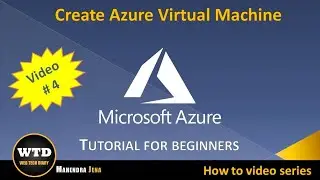 Create Azure Virtual Machine