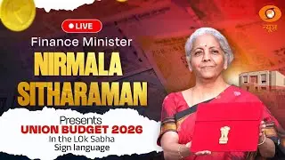 LIVE:Finance Minister Nirmala Sitharaman Presents Union Budget 2026 in the Lok Sabha | Sign language