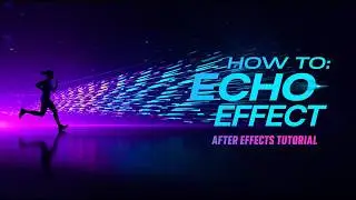 Добавьте потрясающие эффекты эха за считанные секунды! | Очень простой урок по After Effects