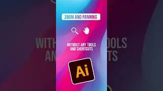 Zoom And Panning Without Any Tools And shortcuts in Illustrator #adobeillustrator #illustratortips
