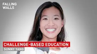 Experimental Education: Helping Students to Explore the Real World | Sunny Yang