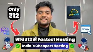 ₹12/Month Cheapest & Fastest Hosting Shared Hosting | Ft Toughts Smilehostie Review 2026