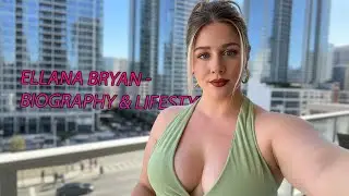 Ellana Bryan - Trending Curvy Plus Size Model Instagram - Biography & Lifestyle | Wiki & Facts