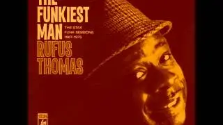 Rufus Thomas - The Memphis Train.