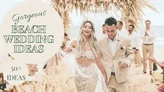 Trendy 2021 BEACH WEDDING Ideas! 50+ Ceremony Decor for your DREAM WEDDING | Gorgeous Compilation