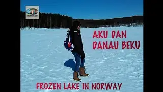 HOW TO SURVIVE IN FROZEN LAKE-  A MAGICAL LAKE IN OSLO