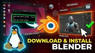 How to Download and Install Blender on Any Linux Distro (Step-by-Step Guide)