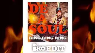 DE LA SOUL - RING RING RING ( DJ BKO EDIT)