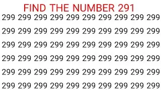 How Quickly Can You Find the Number &ldquo;291&rdquo;? Mind Focus Challenge.