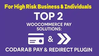 ✅ Top 2 WooCommerce Payment Solutions: CODARAB Pay & Redirect Plugin