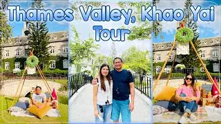 THAMES VALLEY KHAO YAI | BRITISH-STYLE COUNTRYSIDE HOTEL | CHRISTMAS 2022 PART 1 | AMAZING THAILAND