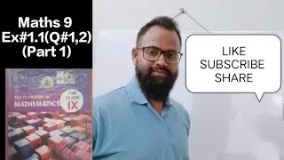 Exercise 1.1 question 1 and 2 class 9 Sindh board/Ex 1.1/class 9/Maths 9/Karachi Board