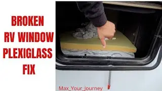 PLEXIGLASS RV WINDOW REPAIR ( KEYSTONE RV) DIY