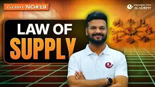 Law of Supply | CUET Exam | CUET Series | Day - 13 | Lecture - 19
