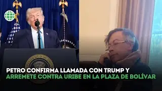 El &ldquo;hp&rdquo; de Petro a Uribe que marc&oacute; su discurso tras hablar con Trump