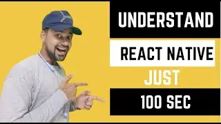 React Native in 100 Sec
