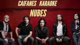 Caifanes - Nubes - Karaoke