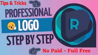 Professional Logo Step By Step | No Paid Full Free| Tips & Tricks| Logo Tutorial| WordPress Tutorial