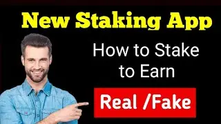 Staking app tutorial || Starlink Staking app real or fake || Complete Review