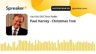 Paul Harvey - Christmas Tree
