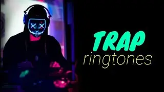 Top 5 best trap ringtones 3 ( with download links in the description below )