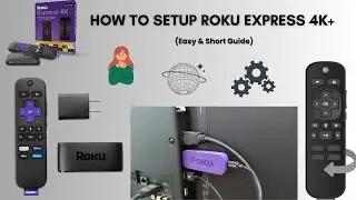 How to setup Roku Express 4K+ in easy and short way | Setting up Roku Express 4K+