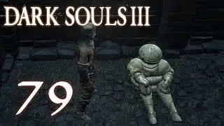 Dark Souls 3 Playthrough w/ Jay WalkZ Part 79 - Locked Up Onion