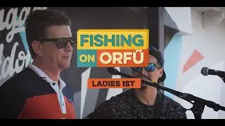 Ladies1st - Fishing on Orfű 2019 (Teljes koncert - Magam adom)