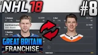 NHL 18 | Great Britain Franchise Mode | EP8 | WE NEED HART (Year 3 Sim)