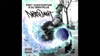 Poet Substratum & DJ MentPlus - Qualified Pros  - Next Planet