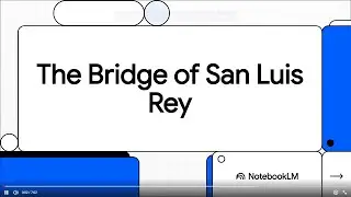 The Bridge of San Luis Rey