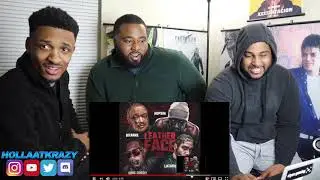 LEATHER FACE - BIZARRE, HOPSIN, YOUNG GORDY & LAZURAS | REACTION