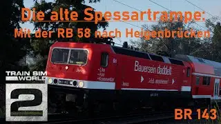 Train Sim World 2: Die alte Spessartrampe - Danke TrainFan DB,ÖBB für die Lackierung! - CreatorsClub