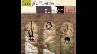 03 -  Los Del Puente - Covalente (Con La D&eacute;cima Agon&iacute;a).