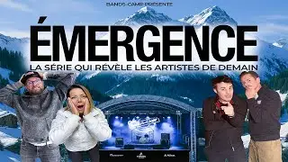 &Eacute;MERGENCE &ndash; La s&eacute;rie qui r&eacute;v&egrave;le les artistes de demain | Teaser officiel