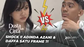 ZOOM IN: ADINDA AZANI AKAN LAWAN DAFFA WARDHANA DI SERIAL TERBARU⁉️ - DUSTA DIBALIK CINTA